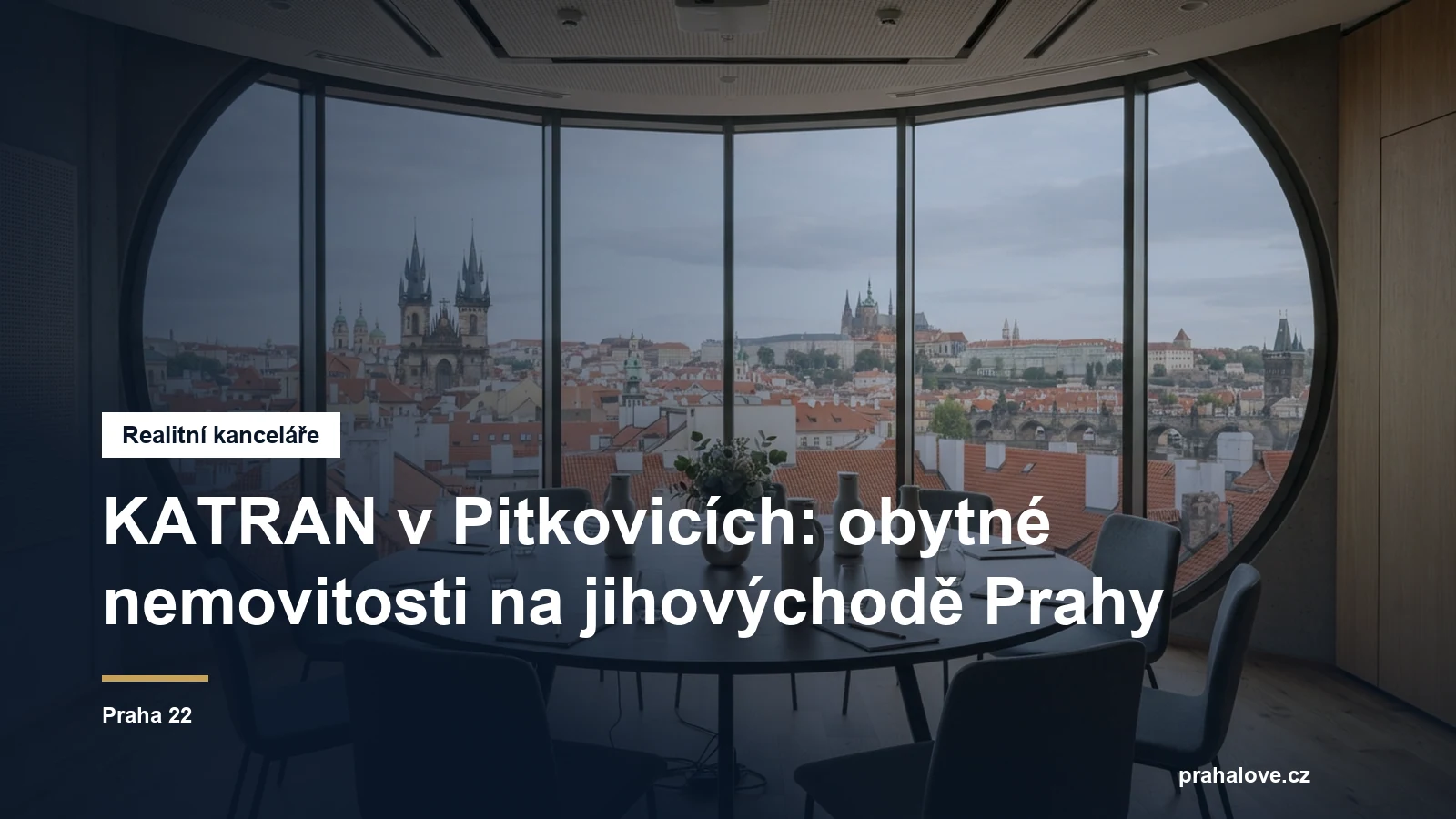 Realitní kancelář v Praze, Praha 22