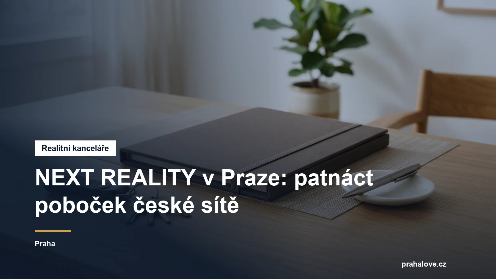 Realitní kancelář v Praze, Praha