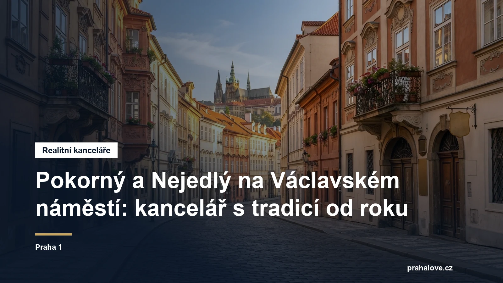 Realitní kancelář v Praze, Praha 1