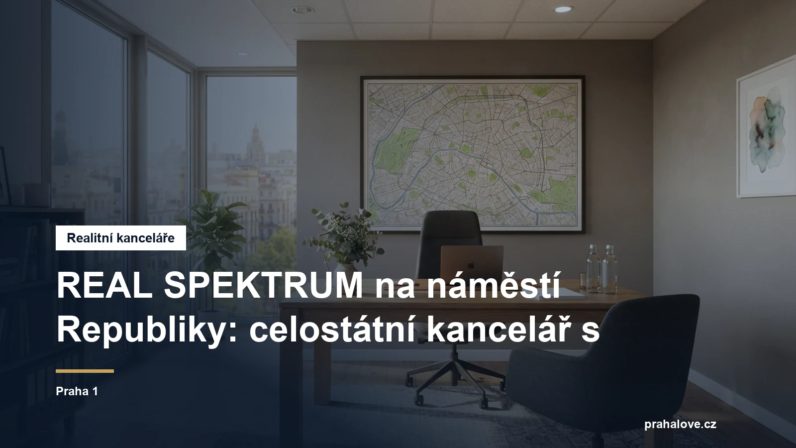 Realitní kancelář v Praze, Praha 1