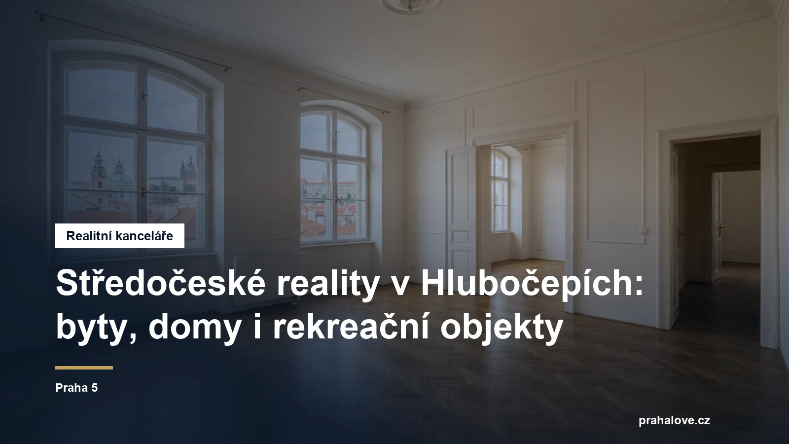 Realitní kancelář v Praze, Praha 5
