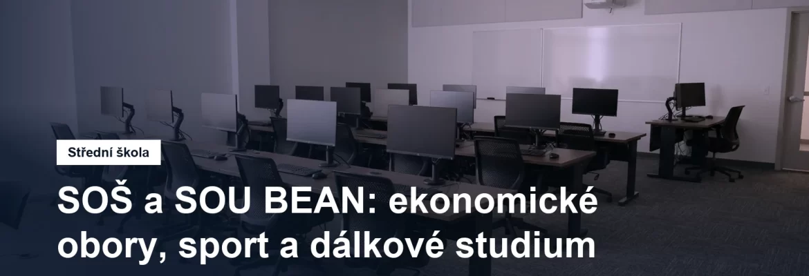 SOŠ a SOU BEAN v Praze