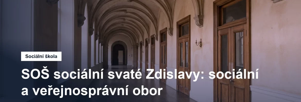 SOŠ sociální svaté Zdislavy v Ječné ulici v Praze 2