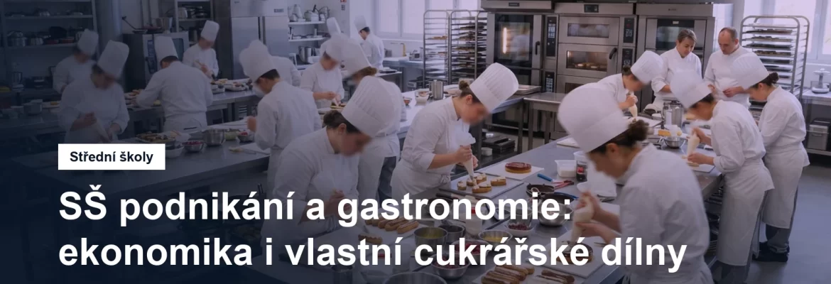 Školní cukrářská dílna při přípravě dezertů