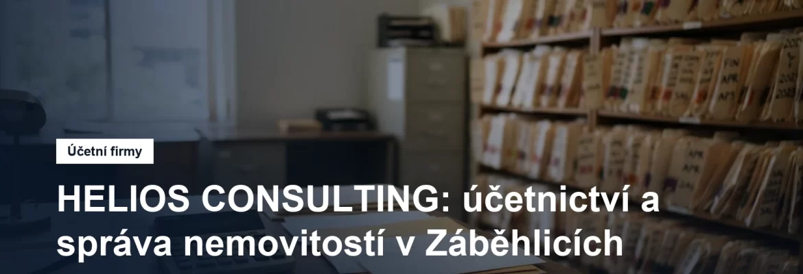 Účetní a mzdová kancelář v Záběhlicích v Praze