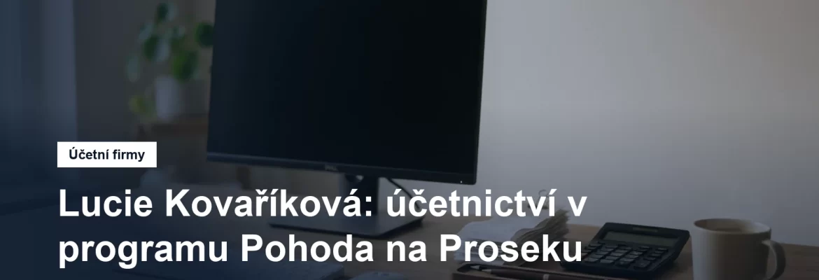Účetní kancelář na Proseku v Praze