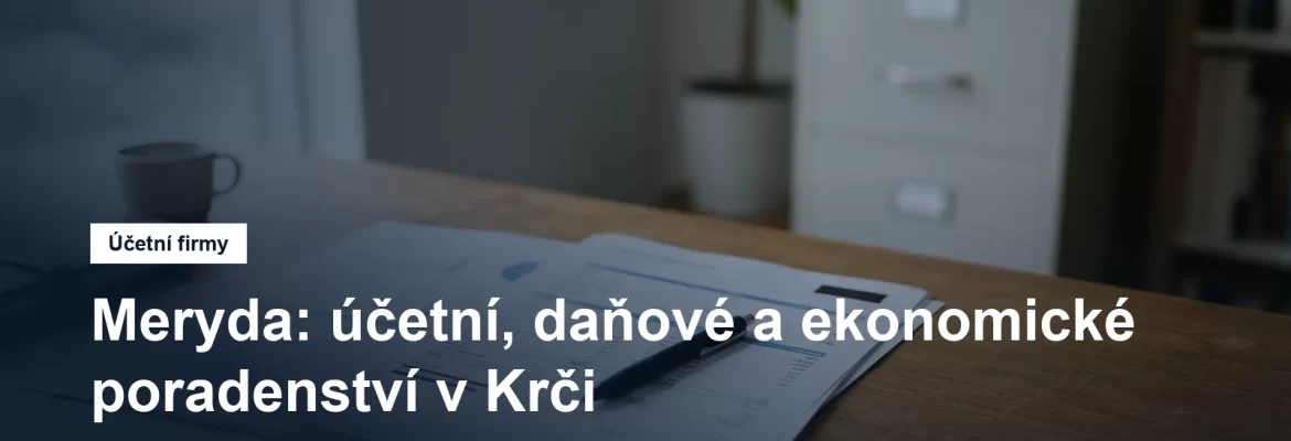 Účetní a poradenská kancelář v Krči v Praze