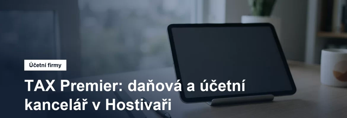 Daňová a účetní kancelář v Hostivaři v Praze