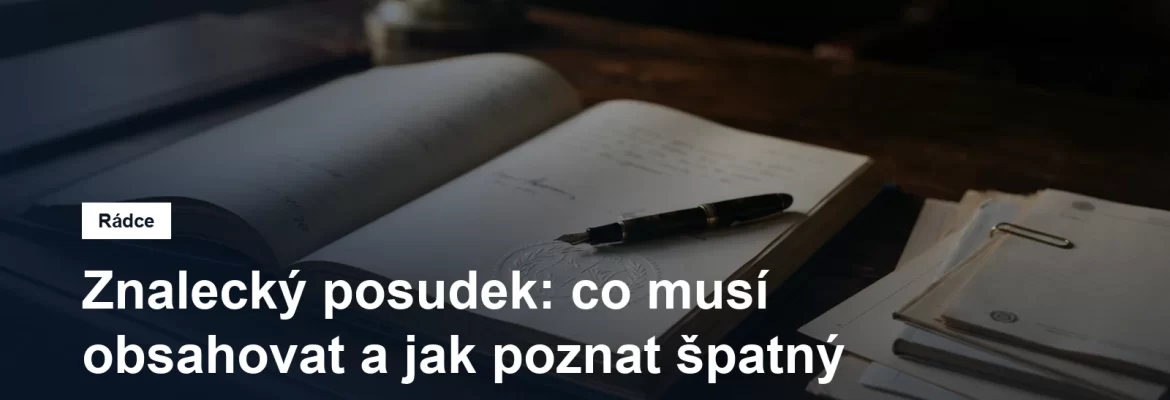 Znalecký posudek s doložkou a otiskem znalecké pečeti na stole