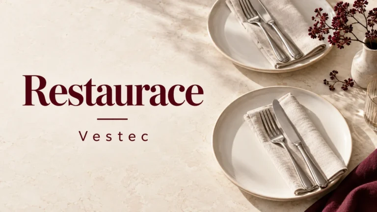 Talíře a příbory – Restaurace, Vestec