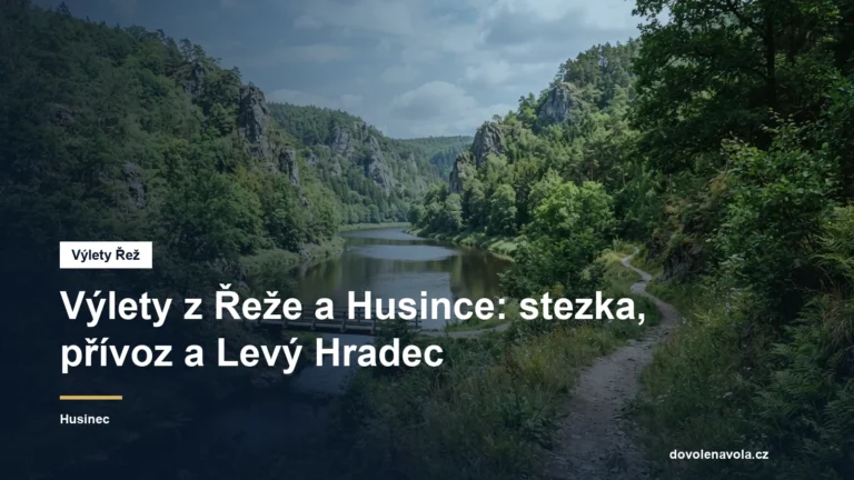 Výlety Řež