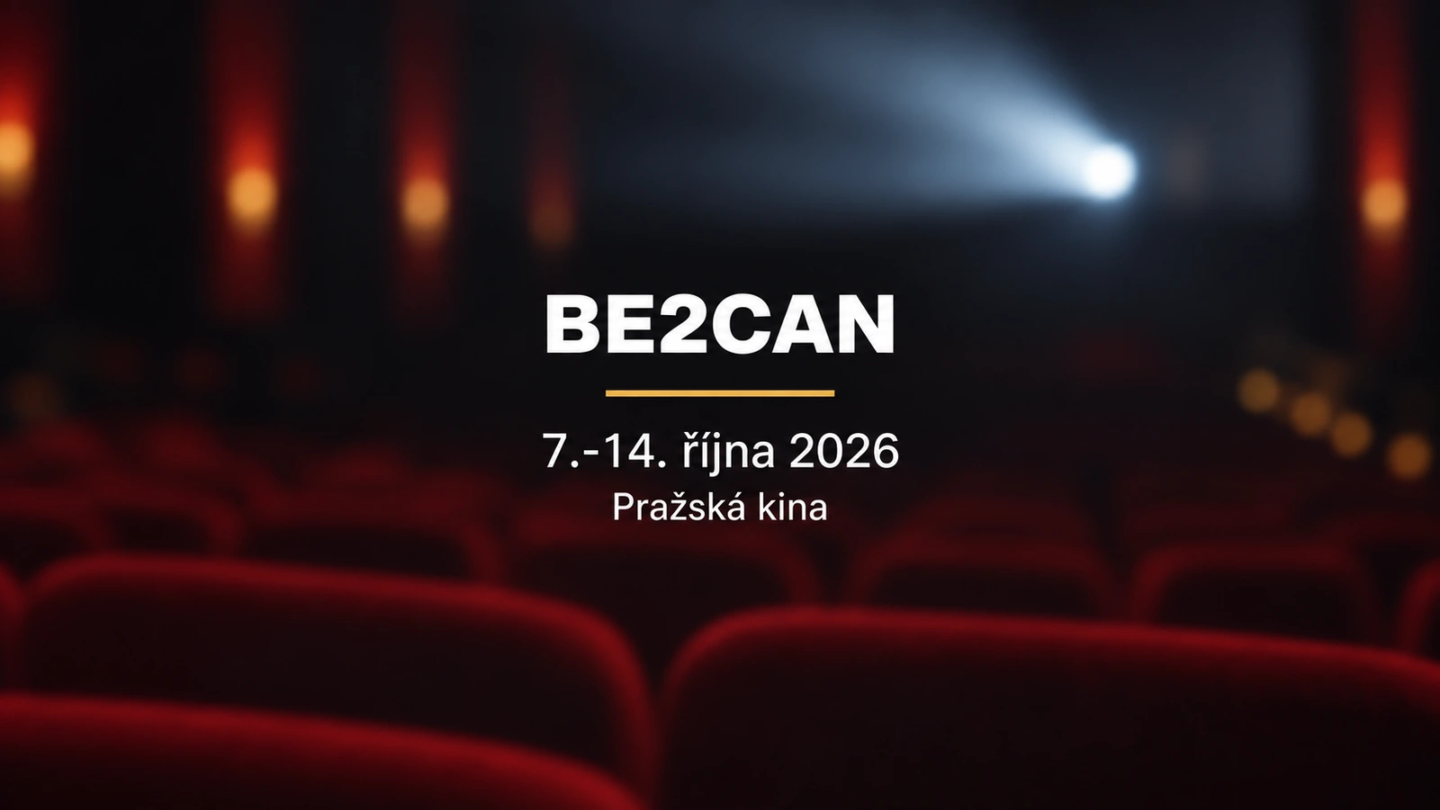 Be2Can, 7.-14. října 2026, pražská kina
