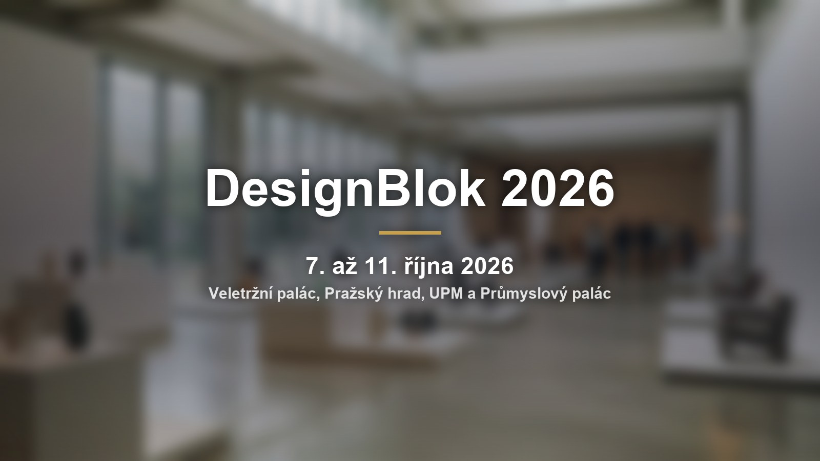 DesignBlok 2026: téma Světlo, Marcel Wanders a návrat do Průmyslového paláce