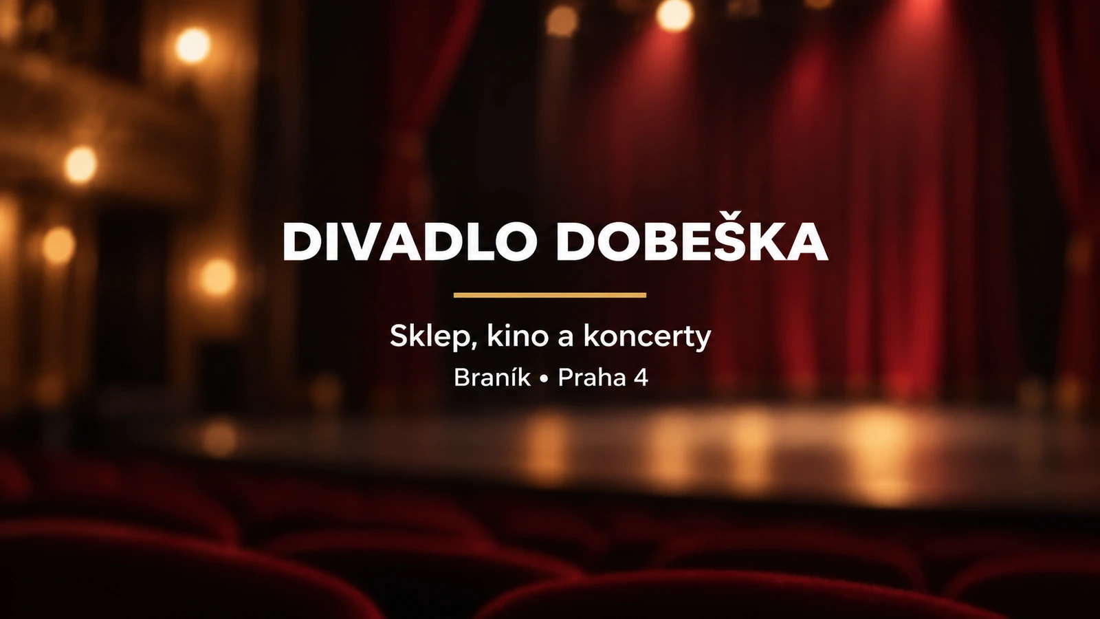 Divadlo Dobeška: bílý název a zlatá linka na rozostřeném pozadí divadelního jeviště