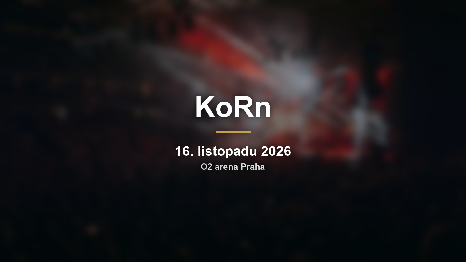 KoRn v O2 areně: EURO TOUR 2026 s hosty Architects a Pixel Grip