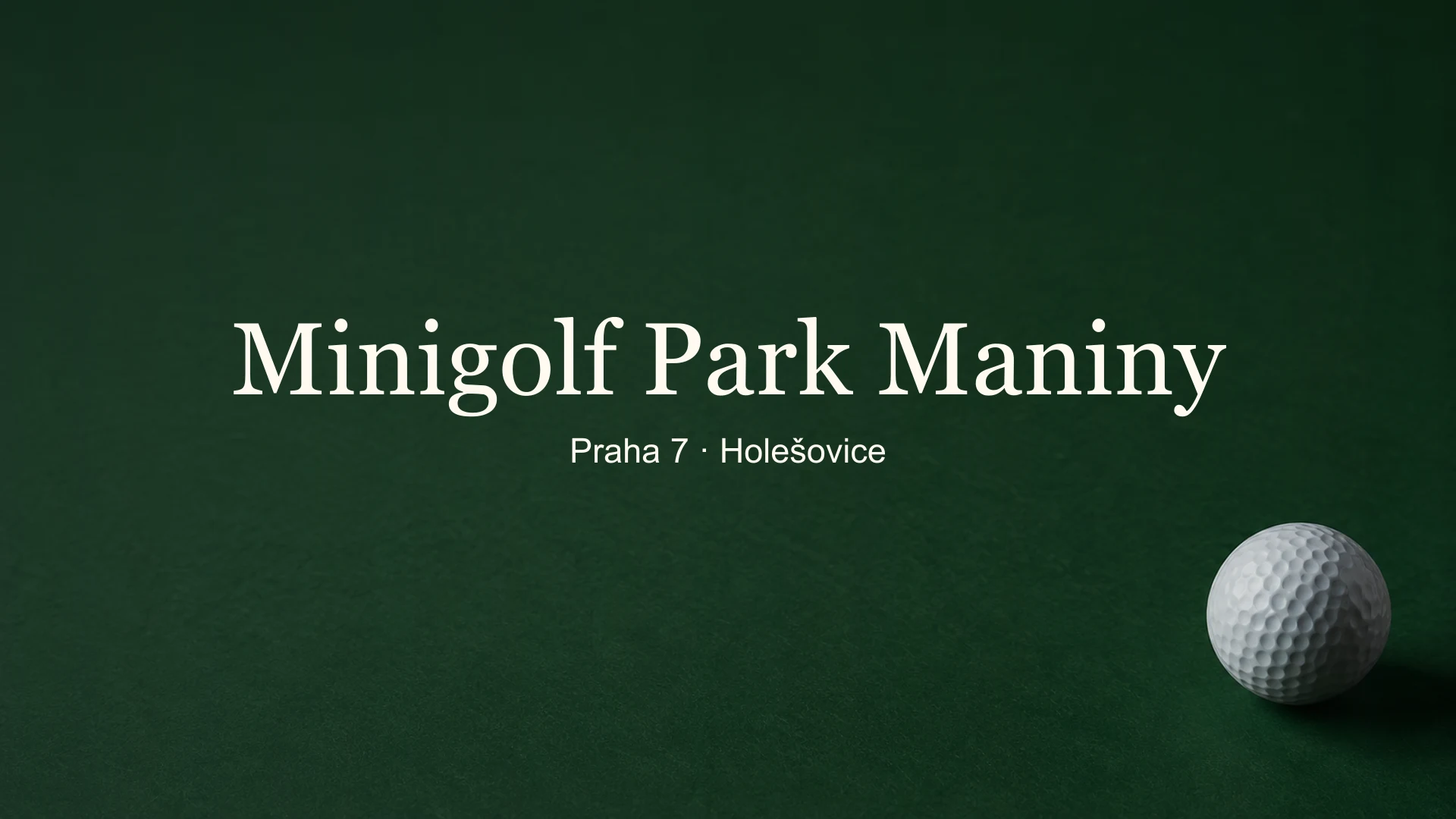 Tematické zátiší golfového míčku a pomůcek s titulkem Minigolf Park Maniny, Praha 7 · Holešovice