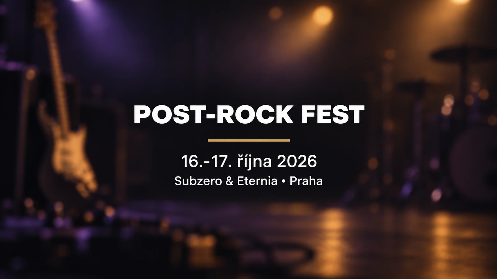 Post-Rock Fest, 16.-17. října 2026, Subzero a Eternia v Praze