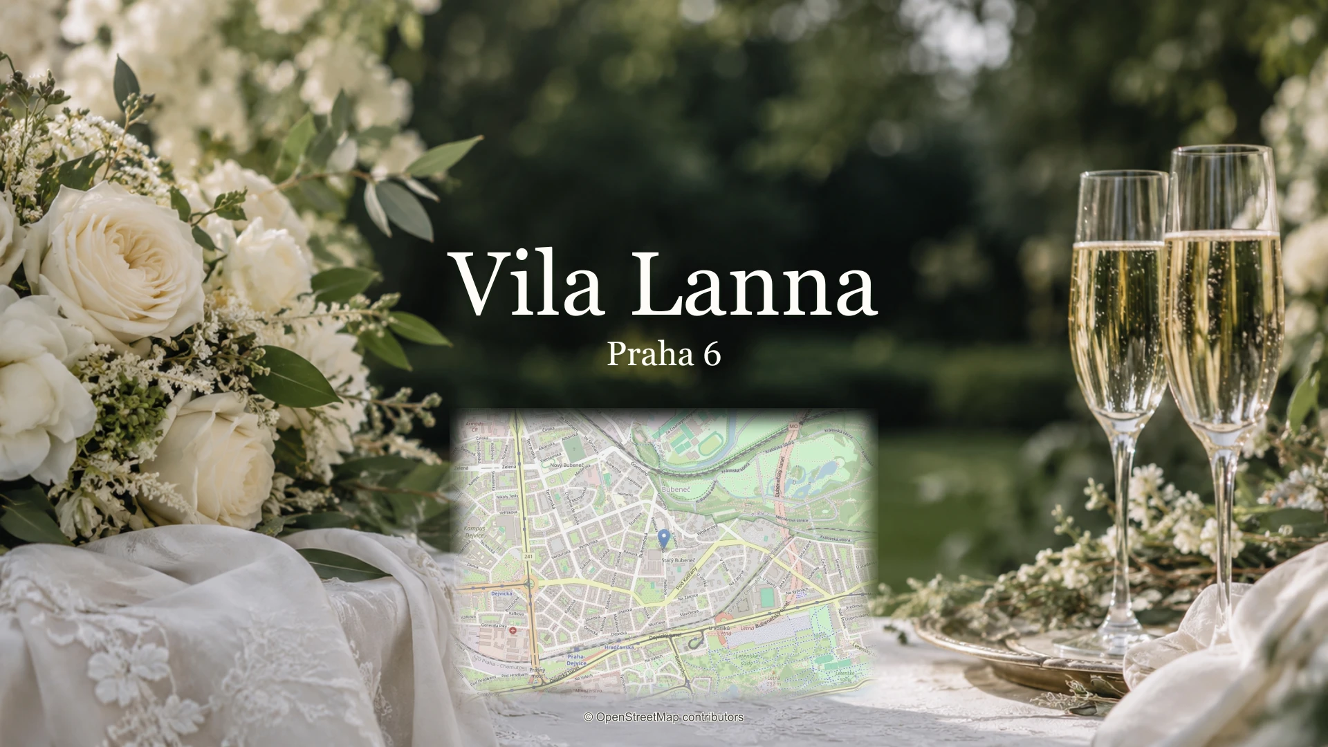 Vila Lanna, Praha 6: svatební květiny, sklenky a skutečná mapa polohy.