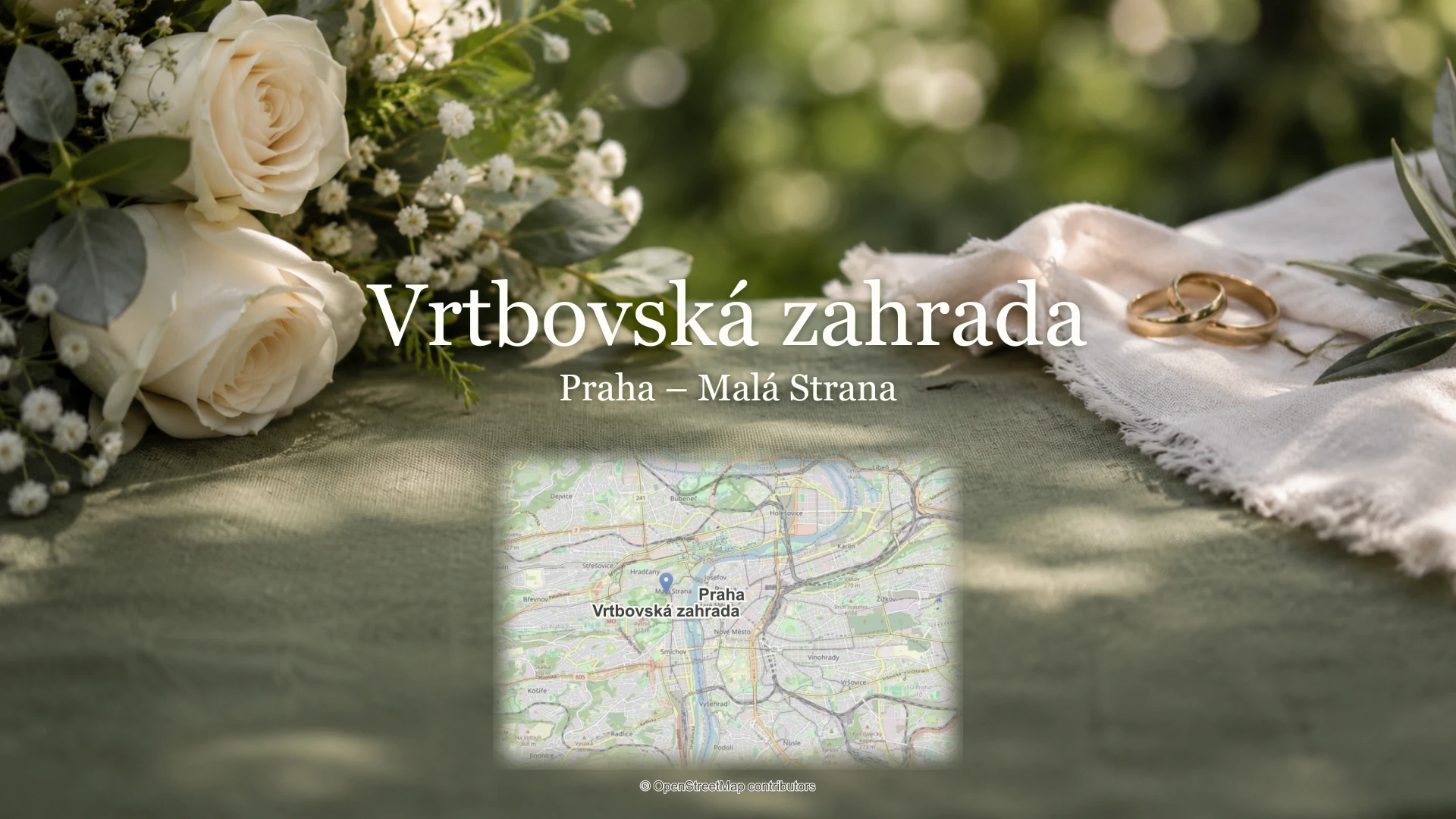 Vrtbovská zahrada, Praha – Malá Strana: svatební detail a skutečná mapa s polohou místa a Prahy.
